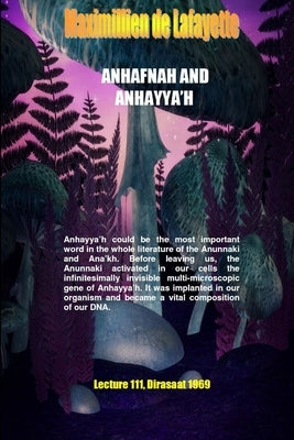 ANHAFNAH AND ANHAYYA'H. Lecture 111, Dirasaat 1969 by De Lafayette, Maximillien