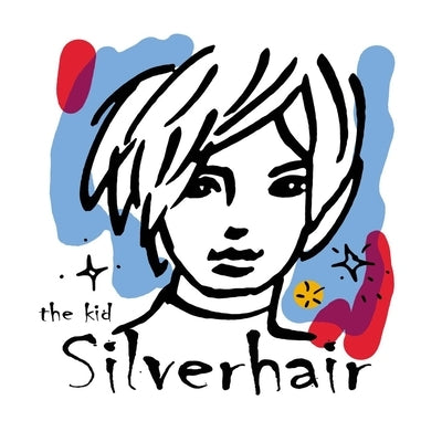 The kid Silverhair by Viñals, Noemi Culla
