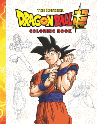 The Dragon Ball Super Official Coloring Book by Scholastic