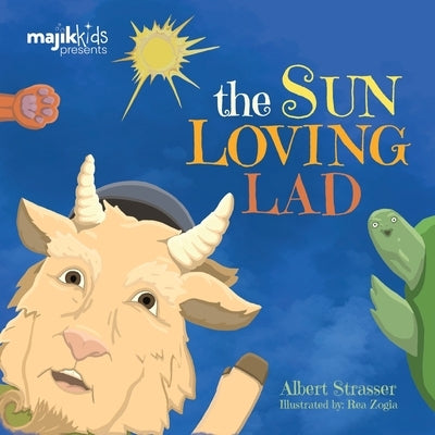 The Sun Loving Lad by Strasser, Albert