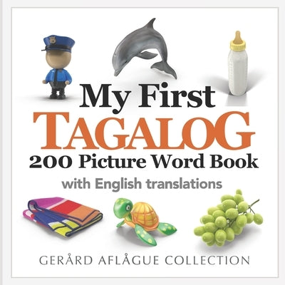 My First Tagalog 200 Picture Word Book by Ong, Evangeline
