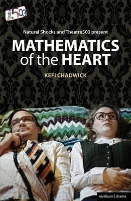 Mathematics of the Heart by Chadwick, Kefi