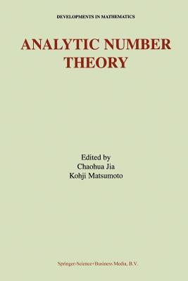 Analytic Number Theory by Chaohua Jia