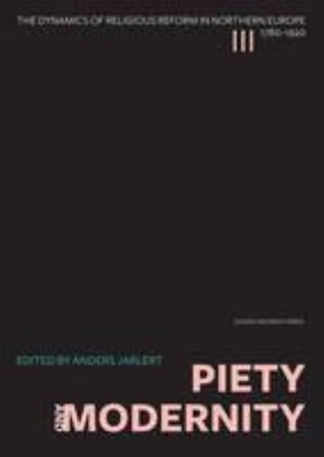 Piety and Modernity by Jarlert, Anders