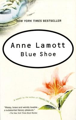 Blue Shoe by Lamott, Anne