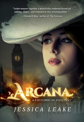 Arcana: A Novel of the Sylvani by Leake, Jessica