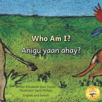 Who Am I?: Guess the Ethiopian Animal in Somali and English by Ready Set Go Books