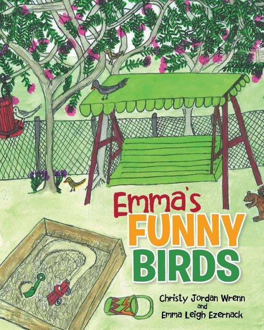 Emma's Funny Birds by Wrenn, Christy