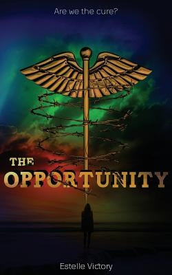 The Opportunity by Victory, Estelle