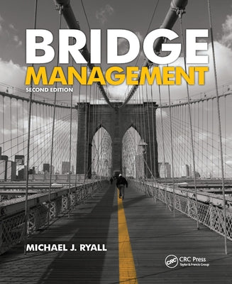 Bridge Management by Ryall, Michael J.