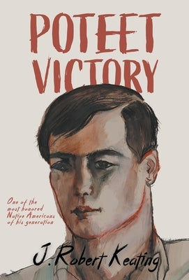 Poteet Victory by Keating, J. Robert