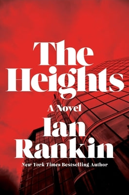 The Heights by Rankin, Ian