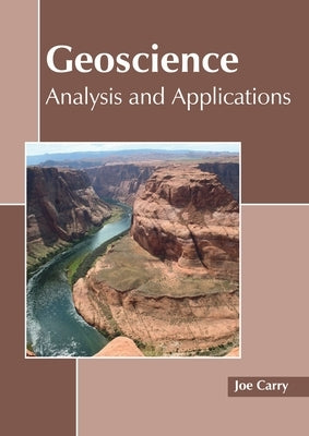 Geoscience: Analysis and Applications by Carry, Joe