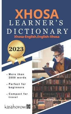 Xhosa Learner's Dictionary by Kasahorow