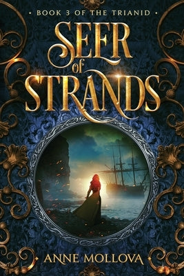 Seer of Strands by Mollova, Anne
