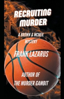 Recruiting Murder by Lazarus, Frank