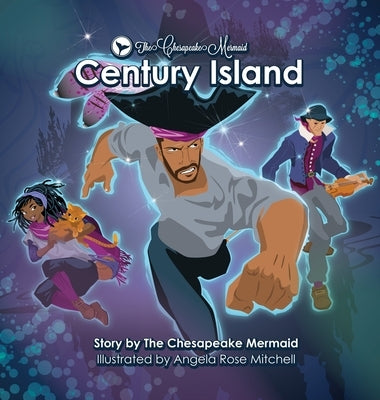 The Chesapeake Mermaid: Century Island by Mermaid, Chesapeake