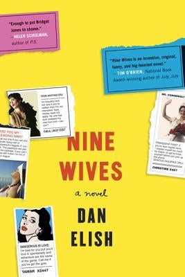 Nine Wives by Elish, Dan