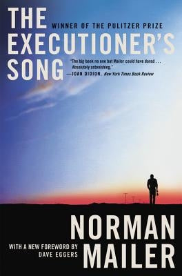 The Executioner's Song by Mailer, Norman