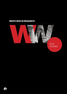Who's Who in Research: Film Studies by Books, Intellect