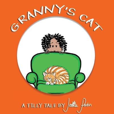 Granny's Cat: Children's Funny Picture Book by Parkin, Jessica