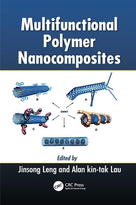 Multifunctional Polymer Nanocomposites by Leng, Jinsong
