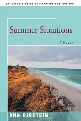 Summer Situations by Birstein, Ann