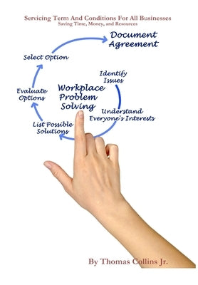 Servicing Term and Conditions for All Businesses by Collins, Thomas, Jr.