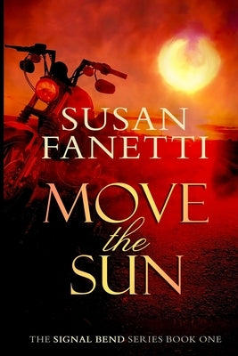 Move the Sun by Fanetti, Susan