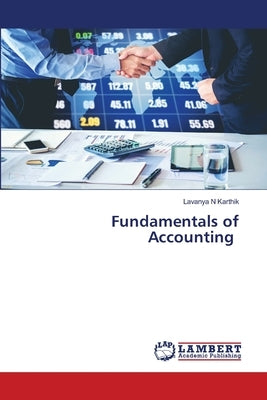 Fundamentals of Accounting by N. Karthik, Lavanya