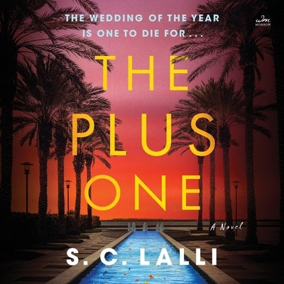 The Plus One by Lalli, S. C.