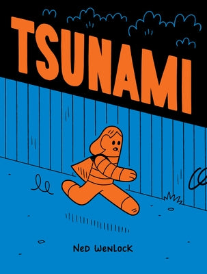 Tsunami by Wenlock, Ned