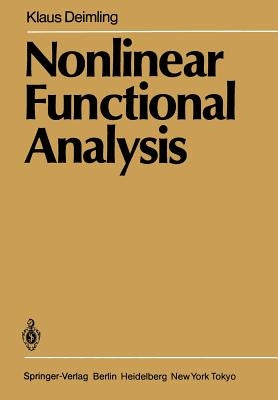 Nonlinear Functional Analysis by Deimling, Klaus
