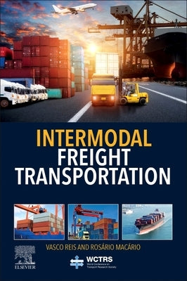 Intermodal Freight Transportation by Reis, Vasco
