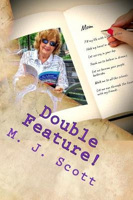 Double Feature: Just Call Me Mom and the Purple Bathrobe by Wetta, Daniel