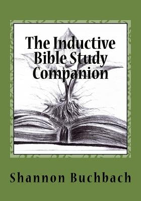 The Inductive Bible Study Companion: Unlock the Word by Gumbo, Lucky