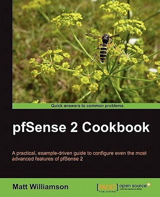 Pfsense 2 Cookbook by Williamson, Matt