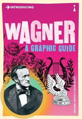 Introducing Wagner by Scott, Kevin