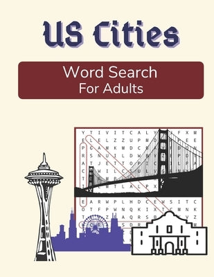 US Cities Word Search For Adults: Large Print Medium Difficulty Puzzle Book with Solutions by Publications, Outdoor Words
