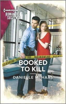 Booked to Kill by Haas, Danielle M.