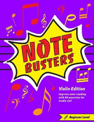 Notebusters: Beginner Violin by Gross, Steven
