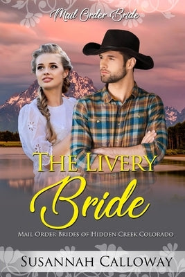 The Livery Bride by Calloway, Susannah