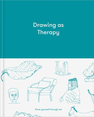Drawing as Therapy: Know Yourself Through Art by The School of Life