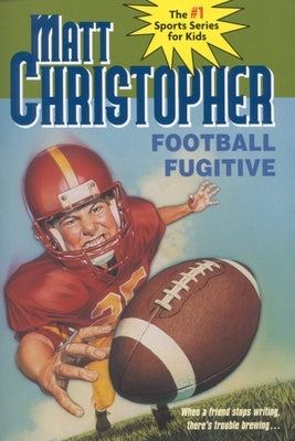 Football Fugitive by Christopher, Matt