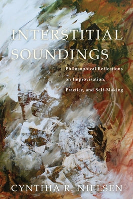 Interstitial Soundings by Nielsen, Cynthia R.