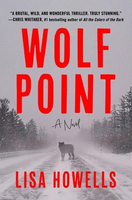 Wolf Point by Howells, Lisa
