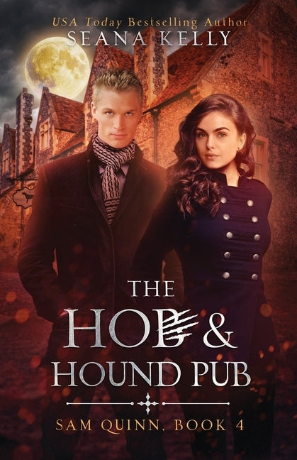 The Hob and Hound Pub by Kelly, Seana