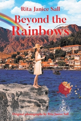 Beyond the Rainbows by Janice Sall, Rita