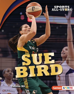 Sue Bird by Hill, Christina