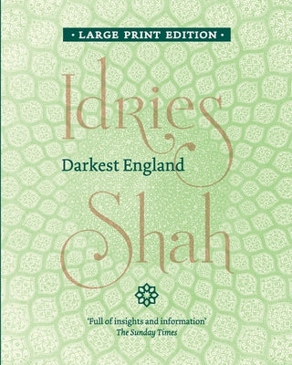 Darkest England by Shah, Idries